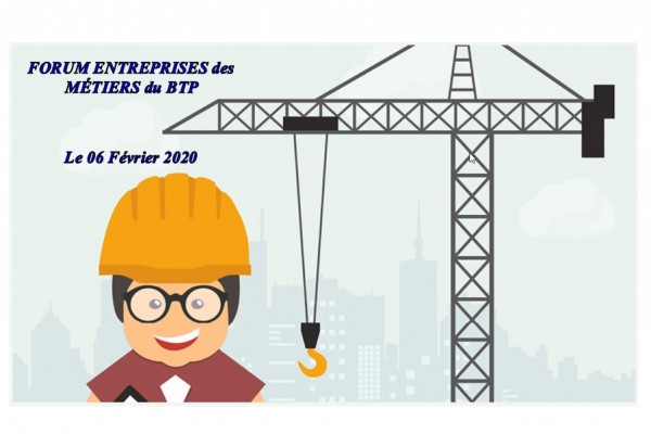 FORUM ENTREPRISES des MÉTIERS du BTP  